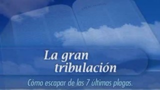 23/25 – La gran tribulación – Estudios: NUEVO AMANECER
