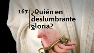 Himno 167 | ¿Quién en deslumbrante gloria | Himnario Adventista
