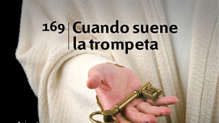 Himno 169 | Cuando suene la trompeta | Himnario Adventista