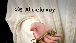 Himno 185 | Al cielo voy | Himnario Adventista
