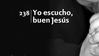 Himno 238 – Yo escucho, buen Jesús – NUEVO HIMNARIO ADVENTISTA CANTADO