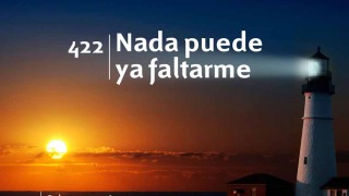 Himno 422 | Nada puede ya faltarme | Himnario Adventista
