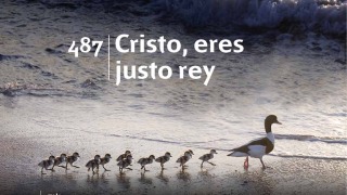 Himno 487 | Cristo eres justo Rey | Himnario Adventista