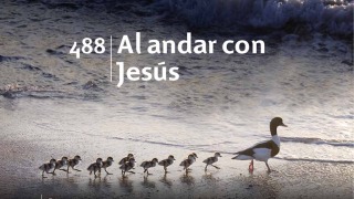 Himno 488 | Al andar con Jesús | Himnario Adventista