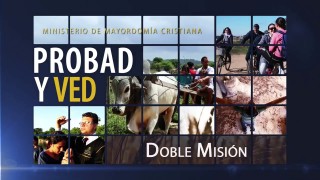 31 de octubre | Doble misión | Probad y Ved 2015 | Iglesia Adventista