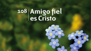 Himno 108 | Amigo fiel es Cristo | Himnario Adventista