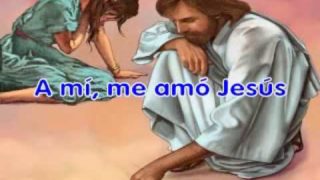 A mi me amó Jesús | Del Delker