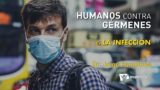 5 | La infección | Humanos contra gérmenes | Dr. Jorge Pamplona