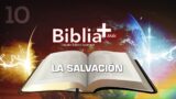 10 | La Salvación | Estudio Bíblico en LSE
